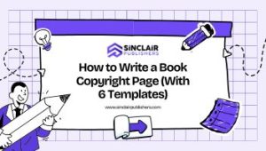 How to Write a Book Copyright Page (With 6 Templates)